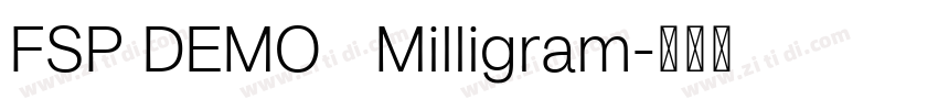 FSP DEMO   Milligram字体转换